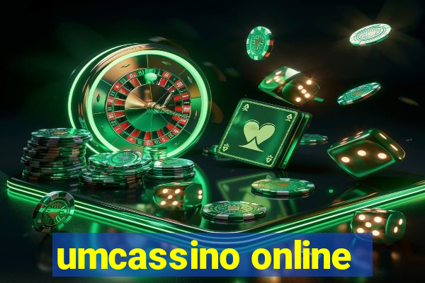 umcassino online